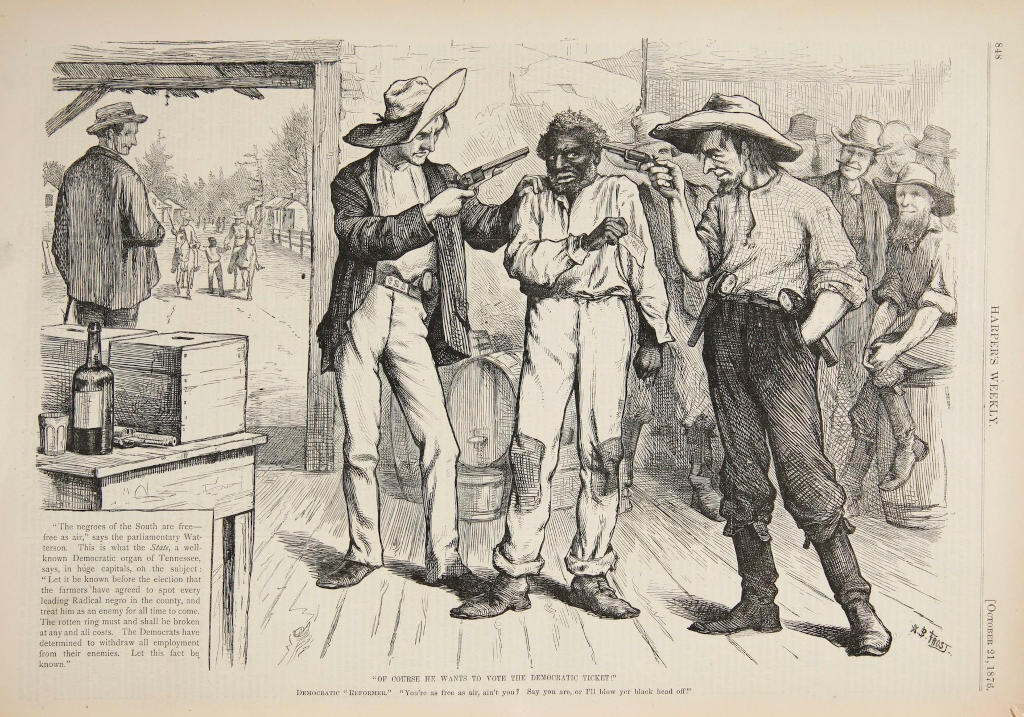 Political cartoon "Of Course He Wants To Vote The Democratic Ticket" (October 1876), from page 848 of Harper's Weekly, showing Democrats in what is presumably Tennessee trying to intimidate a voter into voting for the Democrats under duress at gunpoint.